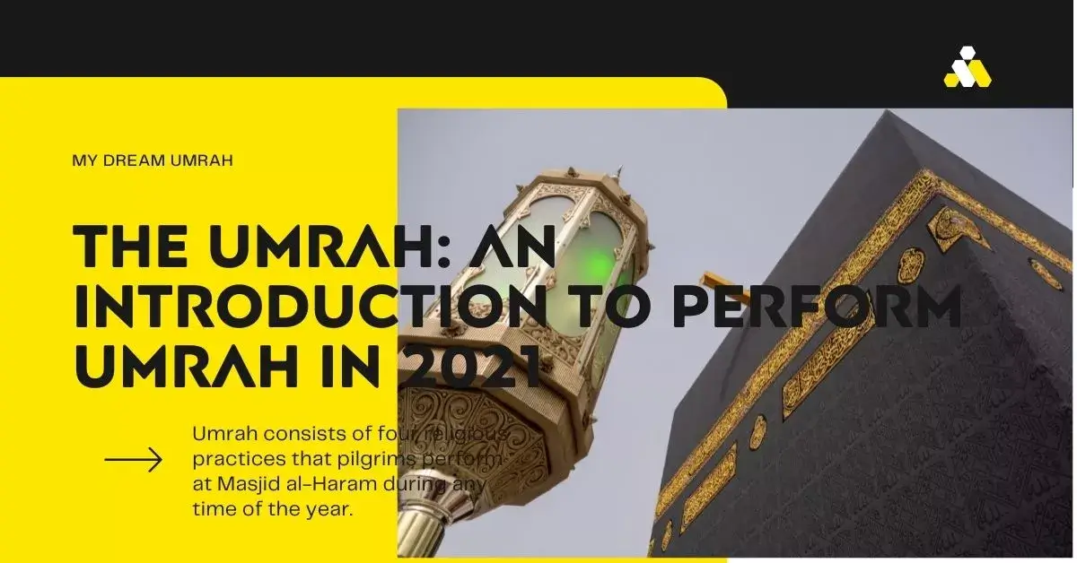 The Umrah-An-Introduction-to-perform-umrah-in-2021